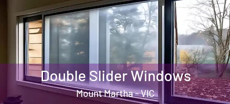 Double Slider Windows Mount Martha - VIC