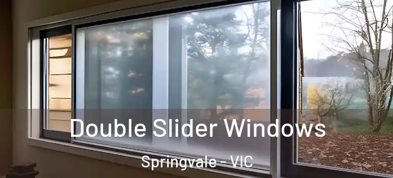  Double Slider Windows Springvale - VIC