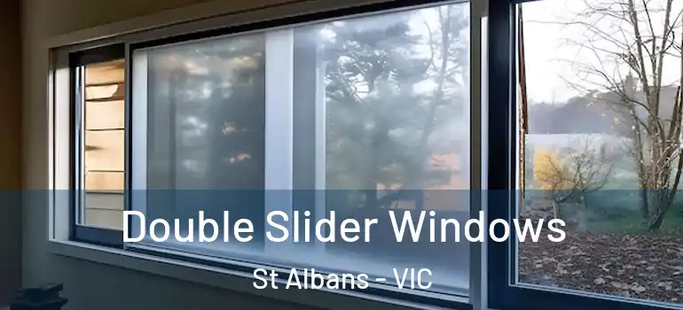 Double Slider Windows St Albans - VIC