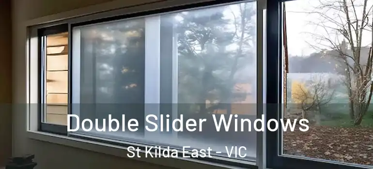 Double Slider Windows St Kilda East - VIC