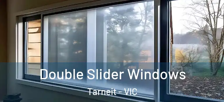 Double Slider Windows Tarneit - VIC