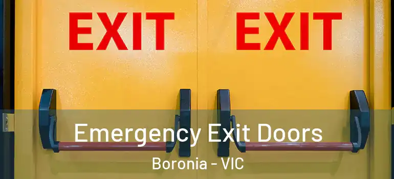 Emergency Exit Doors Boronia - VIC