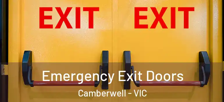 Emergency Exit Doors Camberwell - VIC
