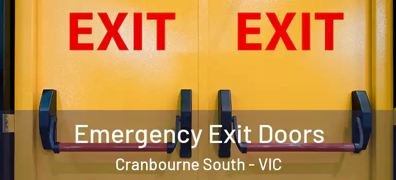 Emergency Exit Doors Cranbourne South - VIC