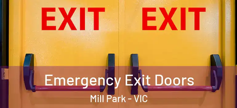 Emergency Exit Doors Mill Park - VIC