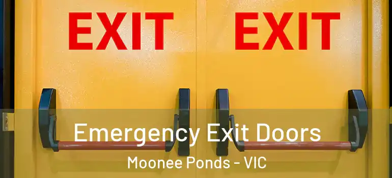 Emergency Exit Doors Moonee Ponds - VIC