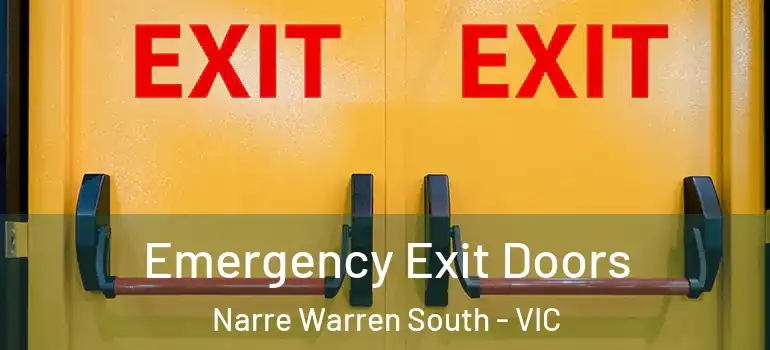 Emergency Exit Doors Narre Warren South - VIC