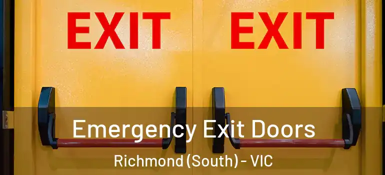 Emergency Exit Doors Richmond (South) - VIC