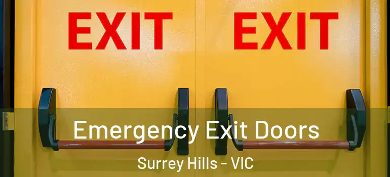 Emergency Exit Doors Surrey Hills - VIC
