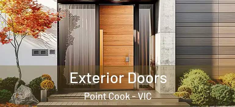 Exterior Doors Point Cook - VIC