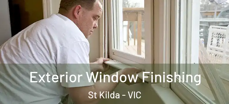  Exterior Window Finishing St Kilda - VIC
