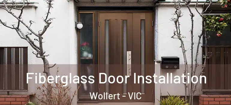 Fiberglass Door Installation Wollert - VIC