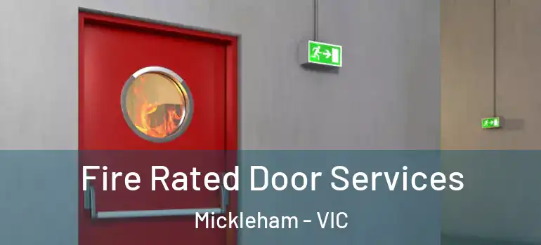 Fire Rated Door Services Mickleham - VIC