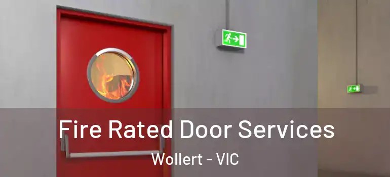  Fire Rated Door Services Wollert - VIC