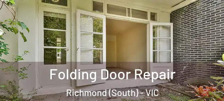  Folding Door Repair Richmond (South) - VIC