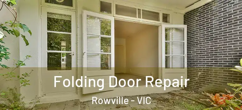 Folding Door Repair Rowville - VIC