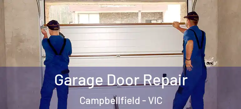 Garage Door Repair Campbellfield - VIC