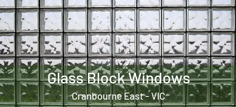 Glass Block Windows Cranbourne East - VIC