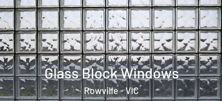 Glass Block Windows Rowville - VIC