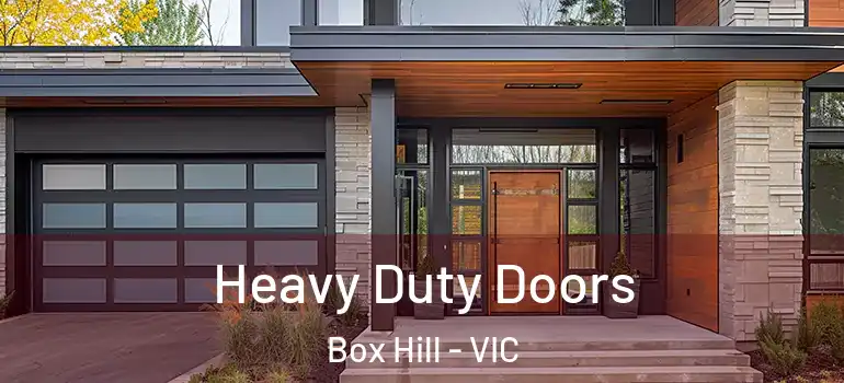 Heavy Duty Doors Box Hill - VIC