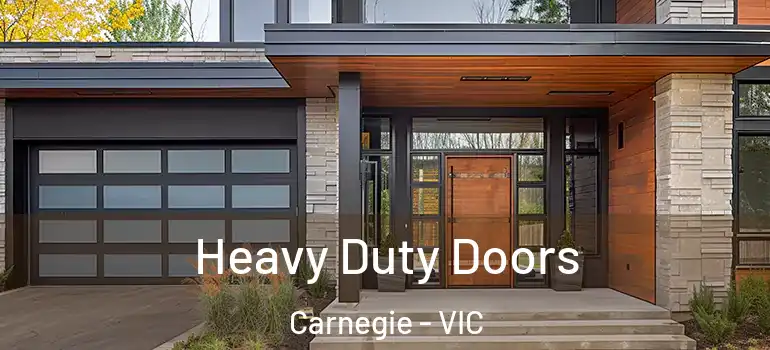 Heavy Duty Doors Carnegie - VIC