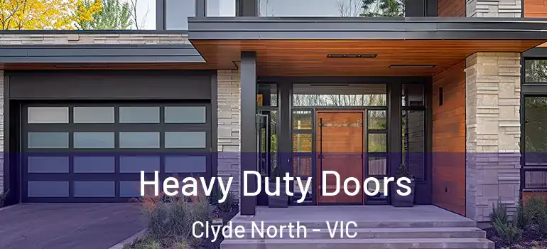  Heavy Duty Doors Clyde North - VIC