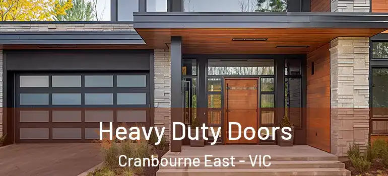 Heavy Duty Doors Cranbourne East - VIC