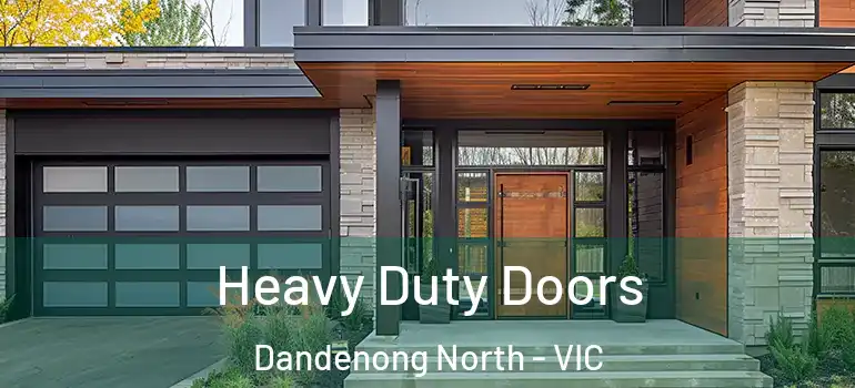 Heavy Duty Doors Dandenong North - VIC