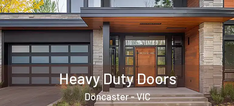 Heavy Duty Doors Doncaster - VIC