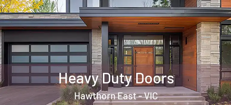  Heavy Duty Doors Hawthorn East - VIC