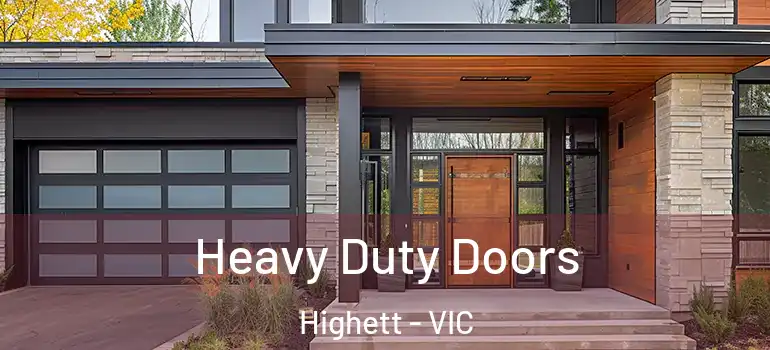 Heavy Duty Doors Highett - VIC
