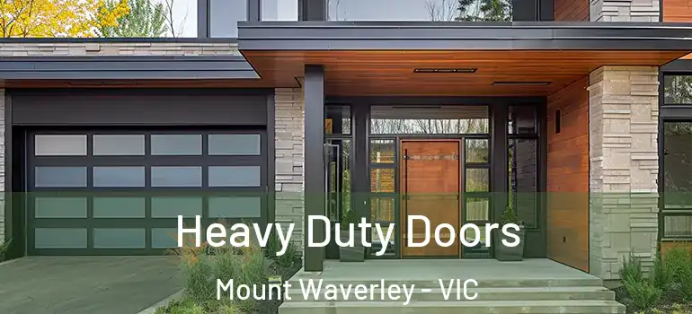 Heavy Duty Doors Mount Waverley - VIC