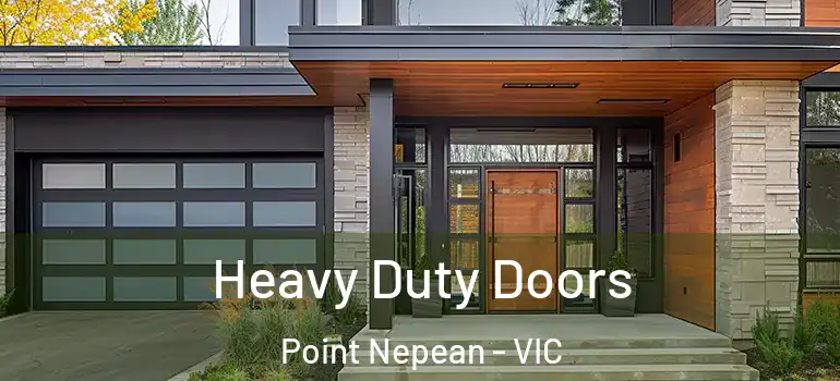 Heavy Duty Doors Point Nepean - VIC