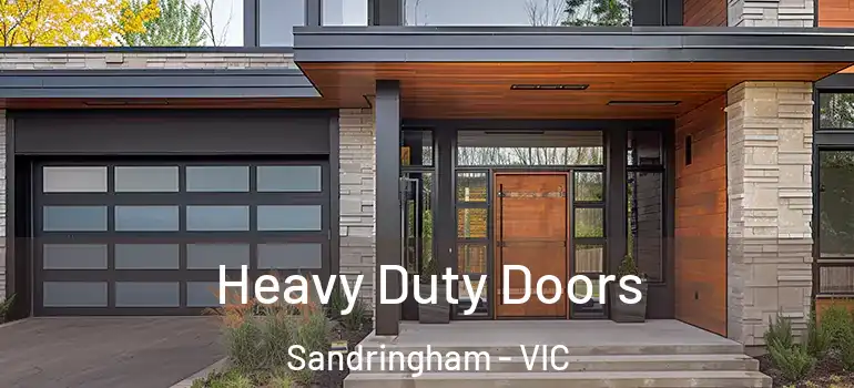  Heavy Duty Doors Sandringham - VIC