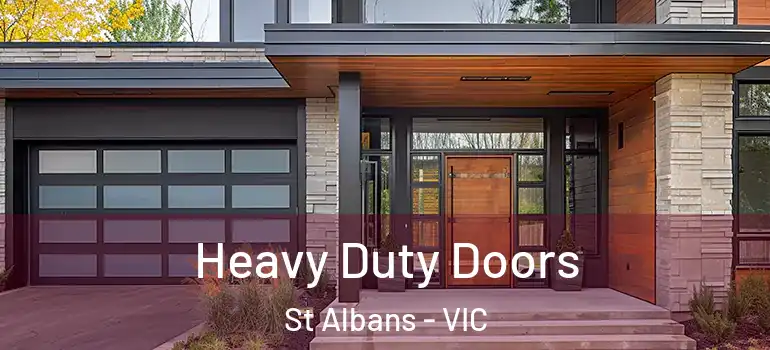 Heavy Duty Doors St Albans - VIC