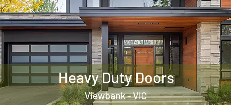  Heavy Duty Doors Viewbank - VIC