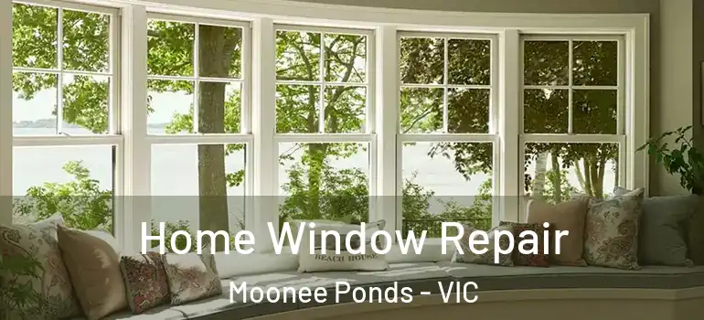 Home Window Repair Moonee Ponds - VIC