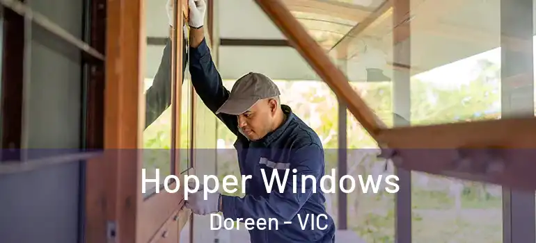 Hopper Windows Doreen - VIC