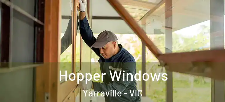 Hopper Windows Yarraville - VIC