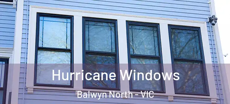  Hurricane Windows Balwyn North - VIC