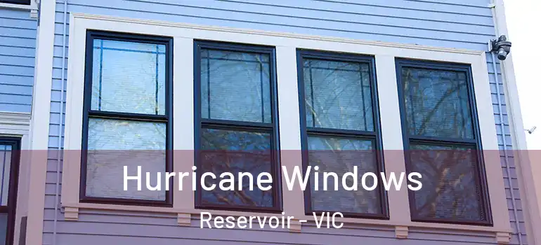 Hurricane Windows Reservoir - VIC