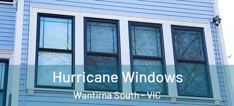 Hurricane Windows Wantirna South - VIC