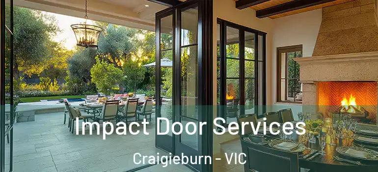 Impact Door Services Craigieburn - VIC