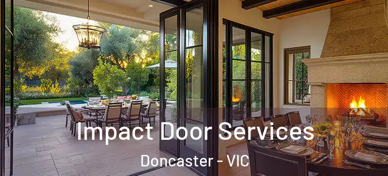  Impact Door Services Doncaster - VIC