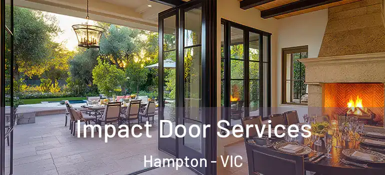  Impact Door Services Hampton - VIC