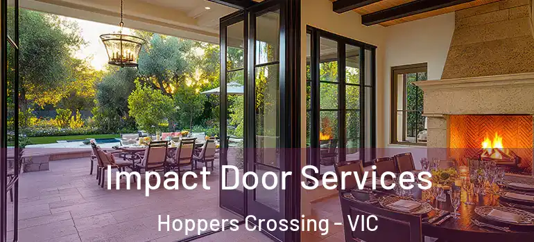 Impact Door Services Hoppers Crossing - VIC