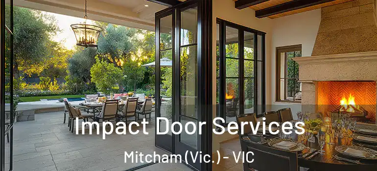 Impact Door Services Mitcham (Vic.) - VIC