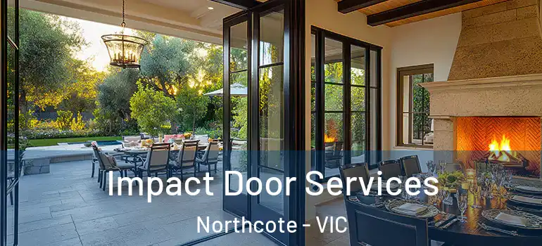  Impact Door Services Northcote - VIC