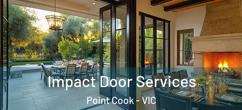 Impact Door Services Point Cook - VIC