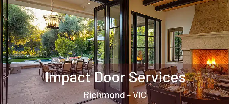  Impact Door Services Richmond - VIC